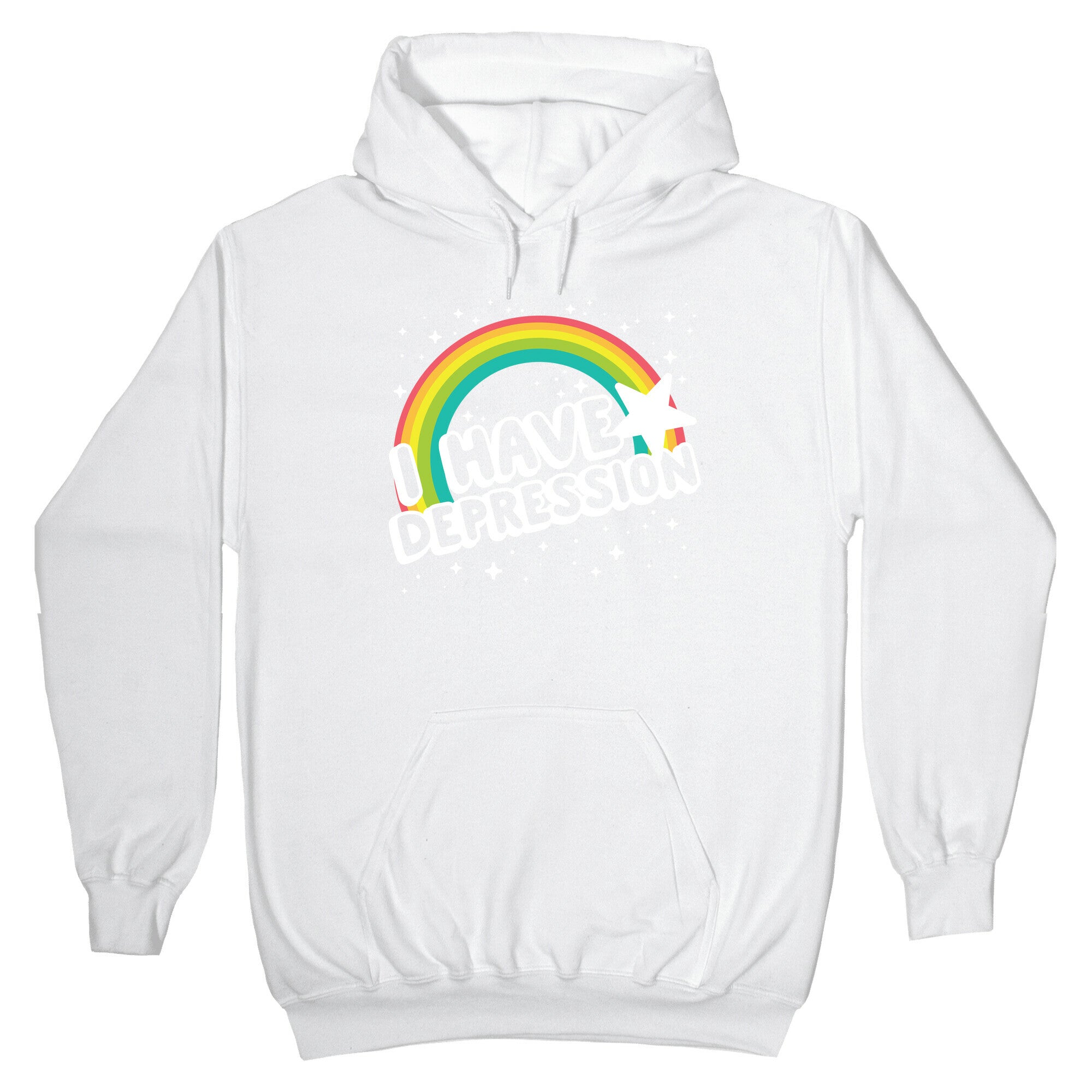 I Have Depression Hoodie